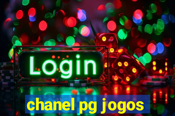 chanel pg jogos